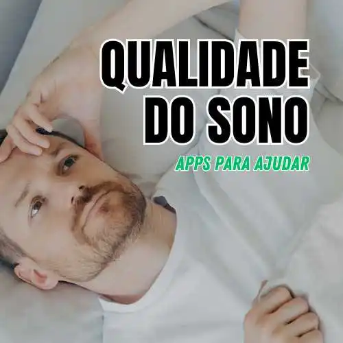 Aplicativo para um sono melhor